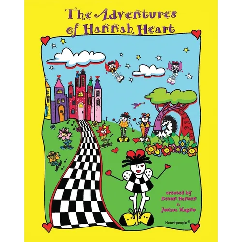 Adventures of Hannah Heart and the Heartpeople(R)