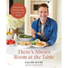There's Always Room at the Table: Farmhouse Recipes from My Family to Yours