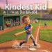 Kindest Kid in the World, Courageous Conner