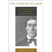 The Conquest of Labor: Daniel Pratt and Southern Industrialization