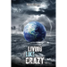 Living Like Crazy