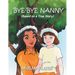 Bye-Bye Nanny