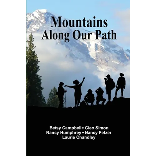 Mountains Along Our Path