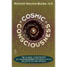 Cosmic Consciousness: A Study in the Evolution of the Human Mind