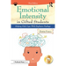 Emotional Intensity in Gifted Students: Helping Kids Cope With Explosive Feelings