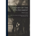 History Of The 57th Regiment: Illinois Voluteer Infantry, From Muster In, Dec. 26, 1861, To Muster Out, July 7, 1865