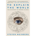 To Explain the World: The Discovery of Modern Science
