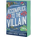 Accomplice to the Villain