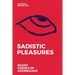 Sadistic Pleasures: Silent Crimes of Azerbaijan