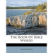 The Book of Bible Words