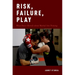 Risk, Failure, Play: What Dance Reveals about Martial Arts Training