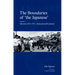 The Boundaries of 'The Japanese': Volume 1: Okinawa 1818-1972 - Inclusion and Exclusion