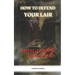 How To Defend Your Lair in Dungeons & Dragons