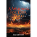 A Warning for Our Times: The Fourth Volume of 'Is the Bible a Dangerous Book.'