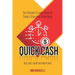 Quick Cash- The Ultimate Survival Guide For Today's Economic Uncertainty