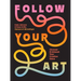 Follow Your Art: Uncover and Unleash Your Creative Voice