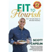 Fit To Flourish: The 7 Simple Steps to Mindset Mastery