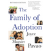The Family of Adoption: Completely Revised and Updated
