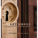 Keywords: A Field Guide to the Missing Words