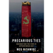 Precarious Ties: Business and the State in Authoritarian Asia