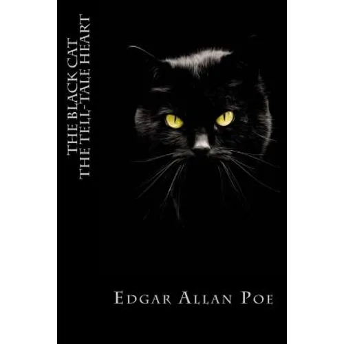 The Black Cat and The Tell-Tale Heart