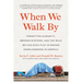 When We Walk by: Forgotten Humanity, Broken Systems, and the Role We Can Each Play in Ending Homelessness in America