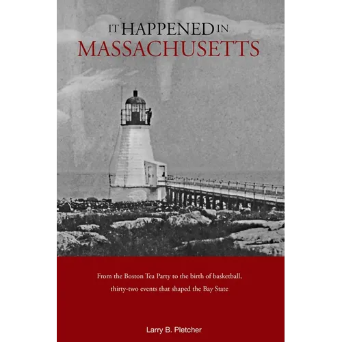 It Happened in Massachusetts
