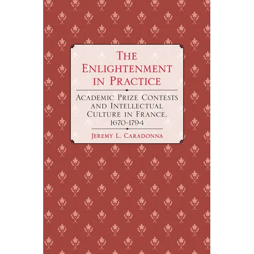 The Enlightenment in Practice