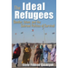 The Ideal Refugees: Gender, Islam, and the Sahrawi Politics of Survival
