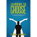 Learning To Choose