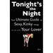 Love Coupons: Tonight's The Night ... Your Ultimate Guide to Sexy, Kinky Things to do With Your Lover (Love Coupon Style)