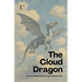 The Cloud Dragon And Other Bilingual Spanish-English Stories for Kids