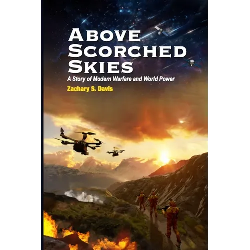 Above Scorched Skies