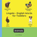 Lingala - English Words for Toddlers - Animals: Teach and Learn Lingala For Kids and Beginners Bilingual Picture Book with English Translations