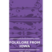 Folklore from Iowa