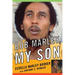 Bob Marley, My Son