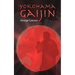 Yokohama Gaijin: Memoir of a Foreigner Born in Japan