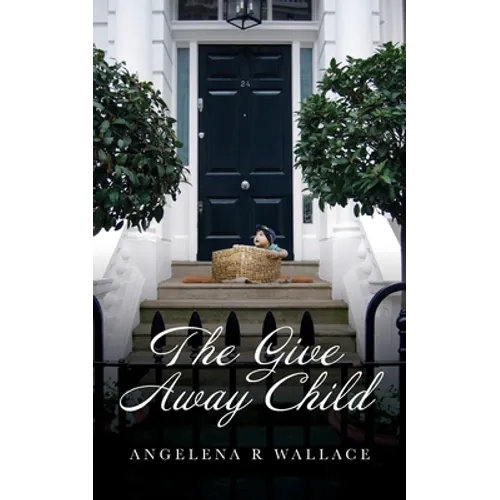 The Give Away Child