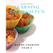 Learning Through Fun: Maths Cooking year 2