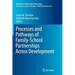 Processes and Pathways of Family-School Partnerships Across Development