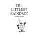 The Littlest Raindrop: a young children's book