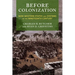 Before Colonization: Non-Western States and Systems in the Nineteenth Century