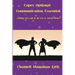 Capes Optional, Communication Essential: Leading Out Loud in the Era of School Choice