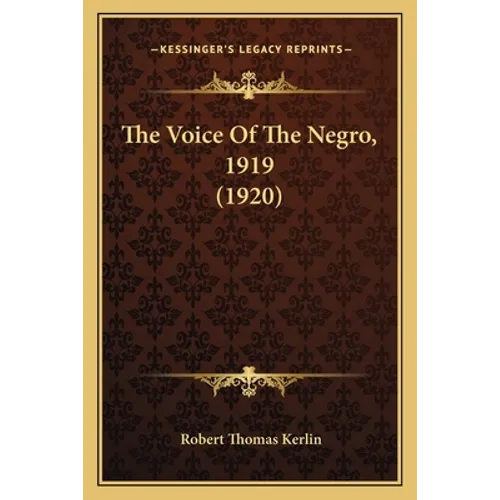 The Voice Of The Negro, 1919 (1920)