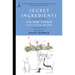 Secret Ingredients: The New Yorker Book of Food and Drink