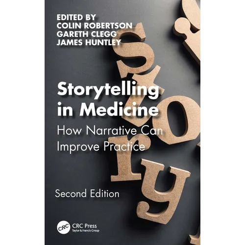 Storytelling in Medicine: How Narrative Can Improve Practice
