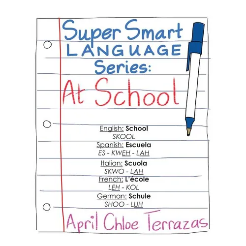 Super Smart Language Series: At School