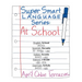 Super Smart Language Series: At School