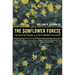 The Sunflower Forest: Ecological Restoration and the New Communion with Nature