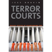 Terror Courts: Rough Justice at Guantanamo Bay